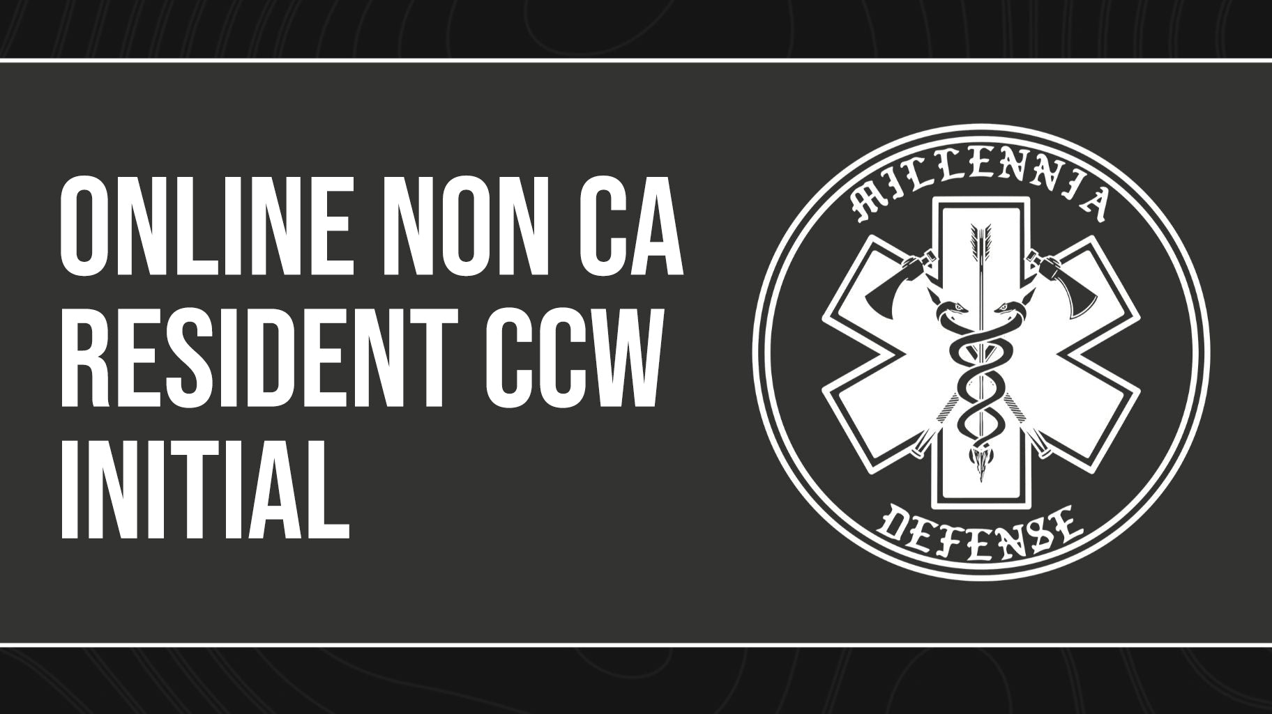 Online Initial CCW Training for Non CA Residents (A2)